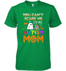 You Can't Scare Me I'm An Autism Mom Ghost Awareness Funny Men's Premium T-Shirt Men's Premium T-Shirt - jonhlittlestore88