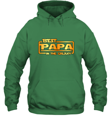 The best Papa in the galaxy Hooded Sweatshirt Apparel - jonhlittlestore88
