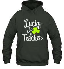 Teacher St. Patrick's Day Shirt, Lucky To Be A Teacher Hooded Sweatshirt Hooded Sweatshirt - jonhlittlestore88