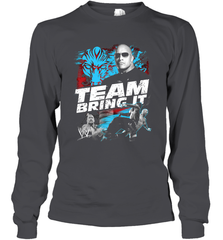 WWE The Rock Team Bring It Long Sleeve T-Shirt Long Sleeve T-Shirt - jonhlittlestore88