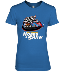 The fast and the furious Hobbs and Shaw Women's Premium T-Shirt Women's Premium T-Shirt - jonhlittlestore88