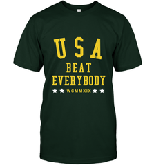 USA Beat Everybody Shirt _ USA Beat Everybody Men's T-Shirt Men's T-Shirt - jonhlittlestore88