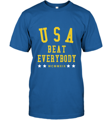USA Beat Everybody Shirt _ USA Beat Everybody Men's T-Shirt Men's T-Shirt - jonhlittlestore88