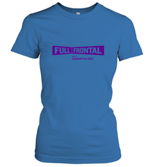 Full Frontal with Samantha Bee Purple Logo Women's T-Shirt Women's T-Shirt - jonhlittlestore88