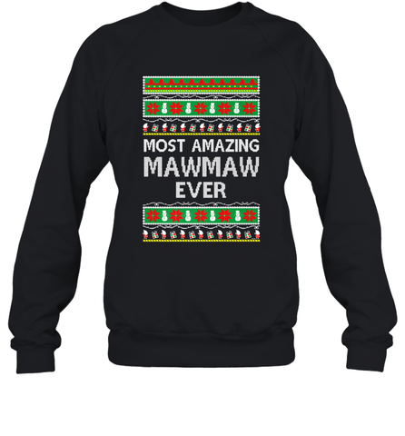 Xmas Gifts for Maw Maw Ugly Christmas gift idea Crewneck Sweatshirt Crewneck Sweatshirt / Black / S Crewneck Sweatshirt - jonhlittlestore88