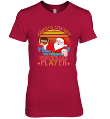 NFL Santa Favorite Football Player Funny Christmas Funny Women's Premium T-Shirt Women's Premium T-Shirt - jonhlittlestore88