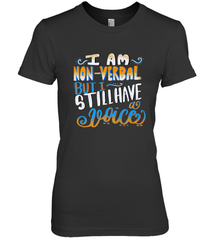 Special Needs NonVerbal Autism Awesome Women's Premium T-Shirt Women's Premium T-Shirt - jonhlittlestore88