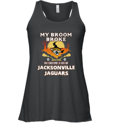 Broom Broke So I Became A Fan of Jacksonville Jaguars NFL Halloween Costume Women's Racerback Tank