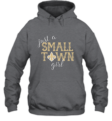 NFL Small Town New Orleans Football Girl, Great Christmas Gift Hooded Sweatshirt Hooded Sweatshirt - jonhlittlestore88
