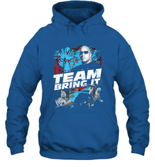WWE The Rock Team Bring It Hooded Sweatshirt Hooded Sweatshirt - jonhlittlestore88