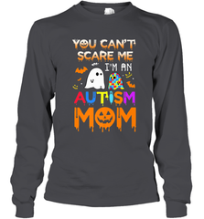 You Can't Scare Me I'm An Autism Mom Ghost Awareness Funny Long Sleeve T-Shirt Long Sleeve T-Shirt - jonhlittlestore88