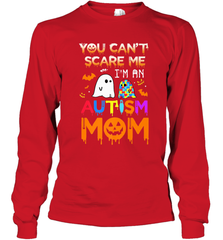 You Can't Scare Me I'm An Autism Mom Ghost Awareness Funny Long Sleeve T-Shirt Long Sleeve T-Shirt - jonhlittlestore88