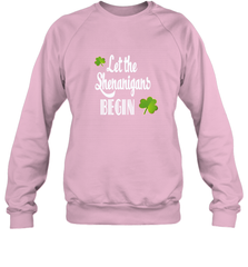 Let the Shenanigans begin Lucky St Patricks Day Shirt Crewneck Sweatshirt Crewneck Sweatshirt - jonhlittlestore88