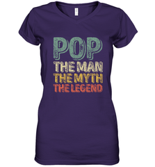 Pop The Man The Myth The Legend Father's Day Women's V-Neck T-Shirt Apparel - jonhlittlestore88