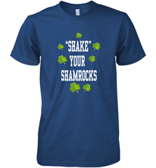 Shake your shamrocks Lucky shamrock Irish St Patrck's day Shirt Men's Premium T-Shirt Men's Premium T-Shirt - jonhlittlestore88