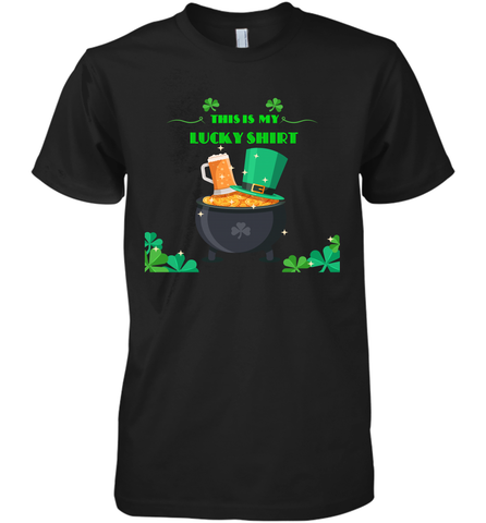 This is my lucky shirt on St Patricks Day Men's Premium T-Shirt Men's Premium T-Shirt / Black / XS Men's Premium T-Shirt - jonhlittlestore88