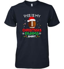 NFL This Is My Christmas Pajama Shirt  Gift For Football Lover Men's Premium T-Shirt Men's Premium T-Shirt - jonhlittlestore88