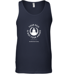Your Ego Is Not Your Amigo Men's Tank Top Men's Tank Top - jonhlittlestore88