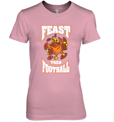Funny Thanksgiving Turkey Feast Than Football Women's Premium T-Shirt Women's Premium T-Shirt - jonhlittlestore88