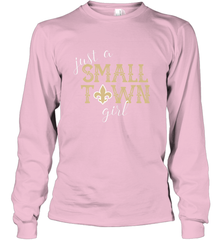 NFL Small Town New Orleans Football Girl, Great Christmas Gift Long Sleeve T-Shirt Long Sleeve T-Shirt - jonhlittlestore88