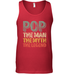 Pop The Man The Myth The Legend Father's Day Men's Tank Top Apparel - jonhlittlestore88
