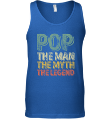 Pop The Man The Myth The Legend Father's Day Men's Tank Top Apparel - jonhlittlestore88