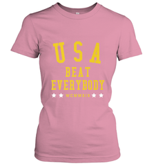 USA Beat Everybody Shirt _ USA Beat Everybody Women's T-Shirt Women's T-Shirt - jonhlittlestore88