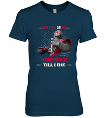 Oklahoma Sooners Win Lose Or Tie Women's Premium T-Shirt Women's Premium T-Shirt - jonhlittlestore88