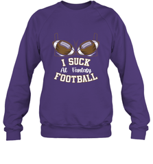 NFL i suck at fantasy football funny football christmas birthday Crewneck Sweatshirt Crewneck Sweatshirt - jonhlittlestore88