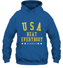 USA Beat Everybody Shirt _ USA Beat Everybody Hooded Sweatshirt Hooded Sweatshirt - jonhlittlestore88