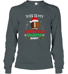 NFL This Is My Christmas Pajama Shirt  Gift For Football Lover Long Sleeve T-Shirt Long Sleeve T-Shirt - jonhlittlestore88
