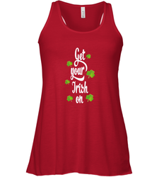 Get your Irish on Lucky St Patricks Day Shirt Women's Racerback Tank