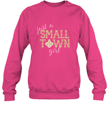 NFL Small Town New Orleans Football Girl, Great Christmas Gift Crewneck Sweatshirt Crewneck Sweatshirt - jonhlittlestore88