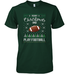 NFL Merry Christmas and Play Football Sports TV Snow Men's Premium T-Shirt Men's Premium T-Shirt - jonhlittlestore88