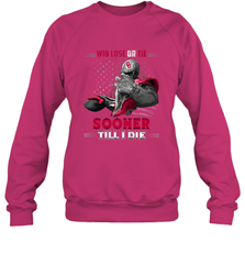 Oklahoma Sooners Win Lose Or Tie Crewneck Sweatshirt Crewneck Sweatshirt - jonhlittlestore88